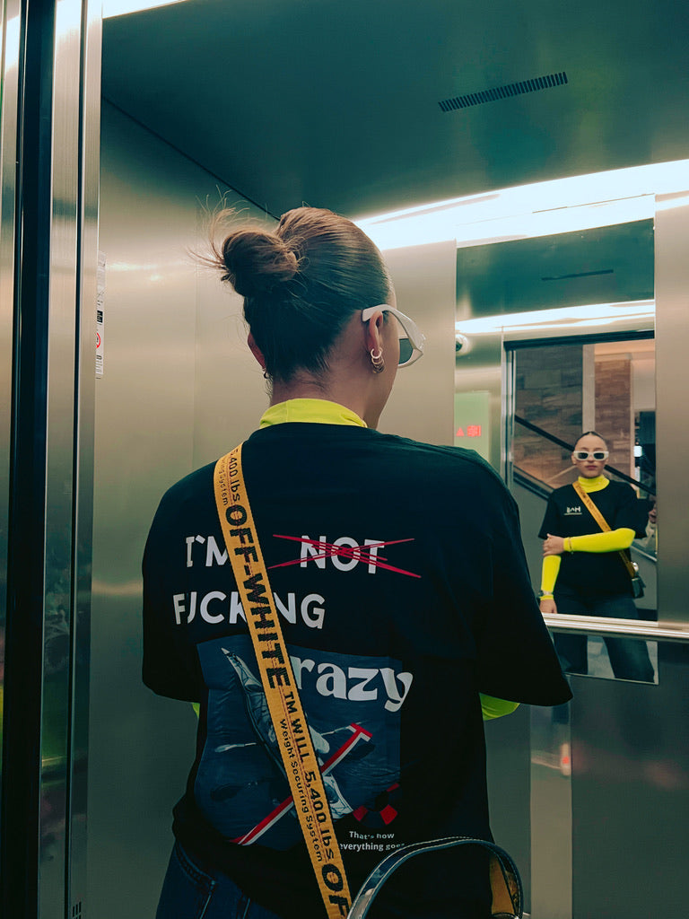 I'm -not- f**** crazy (black)