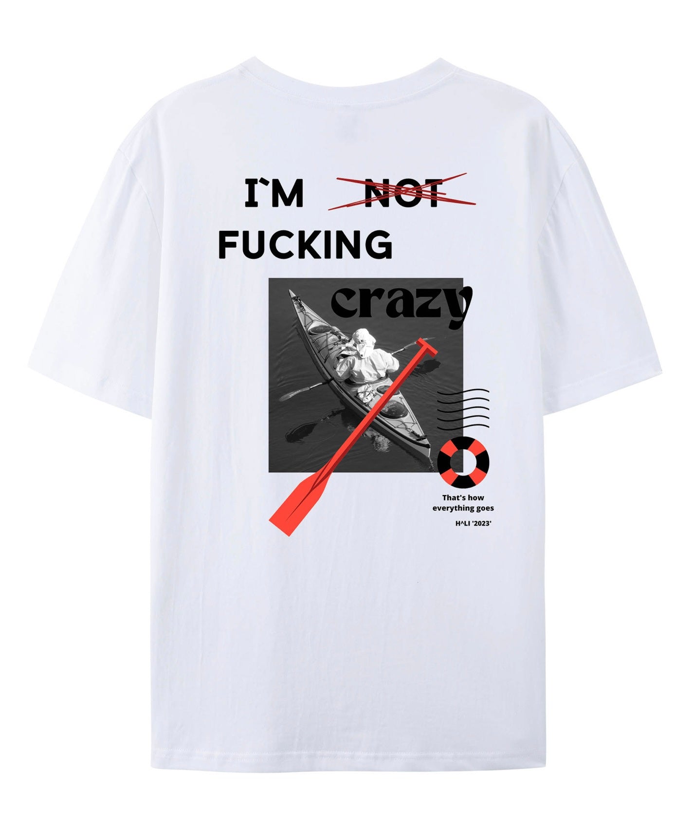 I'm -not- f**** crazy (white)